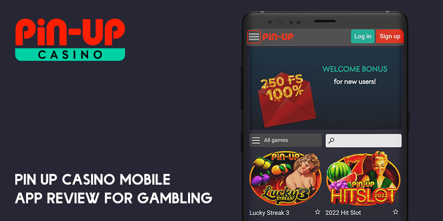 Mobile Gambling with Pin Up